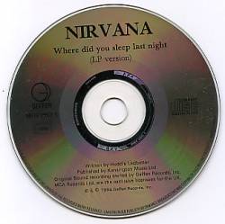 Nirvana : Where Did You Sleep Last Night?